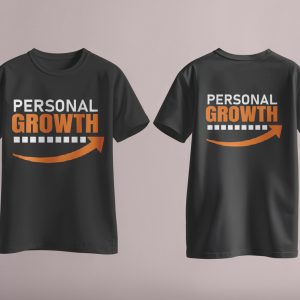 Personal Growth T-Shirt Design - Motivational Apparel for Self-Improvement Enthusiasts